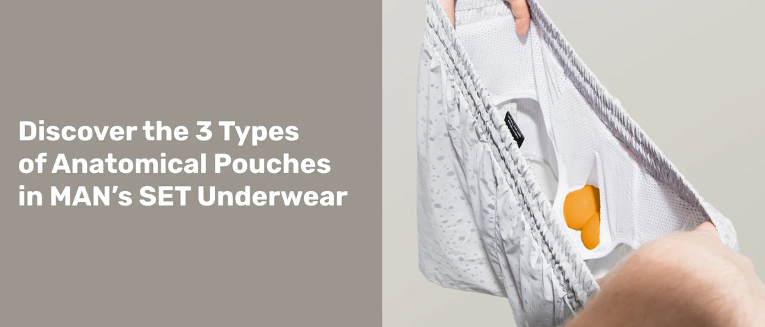 Discover the 3 Types of Anatomical Pouches in MAN s SET Underwear Man